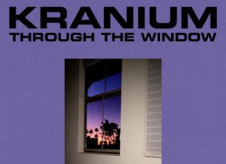 Through The Window - Kranium