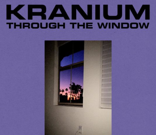 Through The Window - Kranium