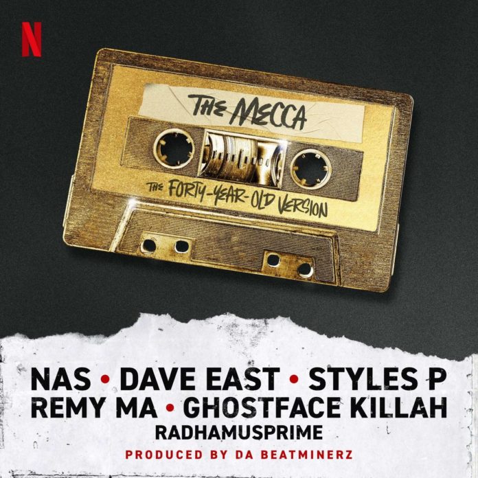 The Mecca - Styles P, Ghostface Killah & Remy Ma Feat. Nas, Dave East & RahdaMUSprime