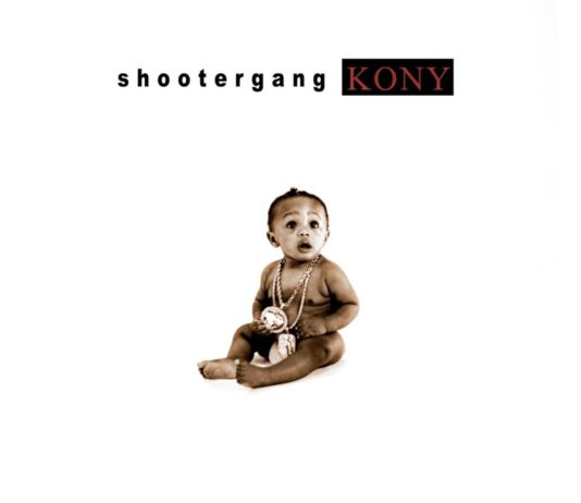 Still Kony 2 – ShooterGang Kony Still Kony 2 - ShooterGang Kony