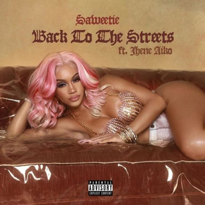 Back To The Streets - Saweetie Feat. Jhene Aiko