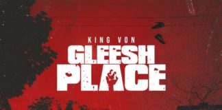 Gleesh Place - King Von
