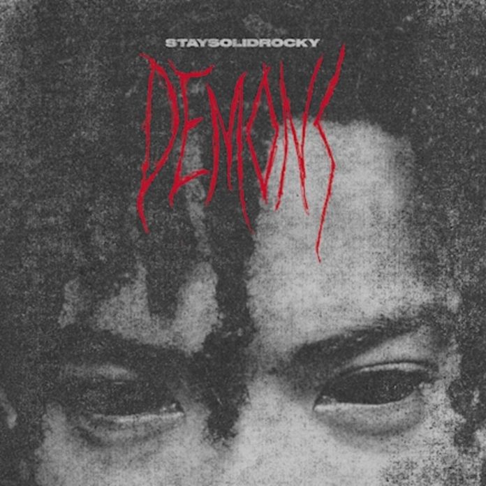 Demons - StaySolidRocky