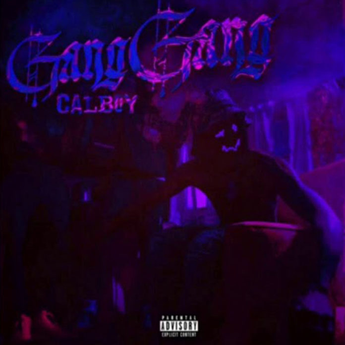 Gang Gang - Calboy