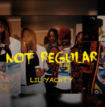 Not Regular - Lil Yachty & Sada Baby