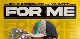 For Me - Rylo Rodriguez Feat. Yo Gotti