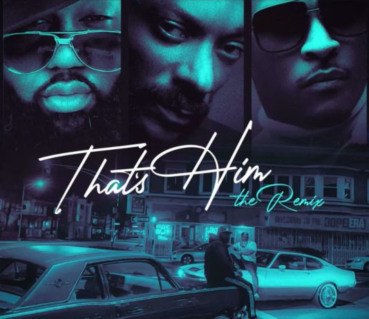That’s Him (Remix) – Mistah F.A.B. Feat. Snoop Dogg & T.I. That's Him (Remix) - Mistah F.A.B. Feat. Snoop Dogg & T.i.