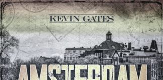 Amsterdam - Kevin Gates