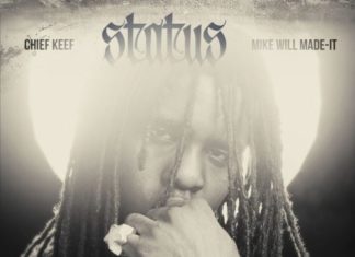 Status - Chief Keef & Mike Will Made It