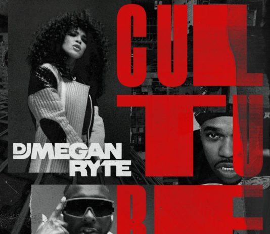 Culture – DJ Megan Ryte Feat. A$AP Ferg & will.i.am Culture - DJ Megan Ryte Feat. A$AP Ferg & will.i.am