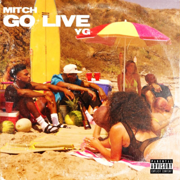 Go Live - Mitch & YG