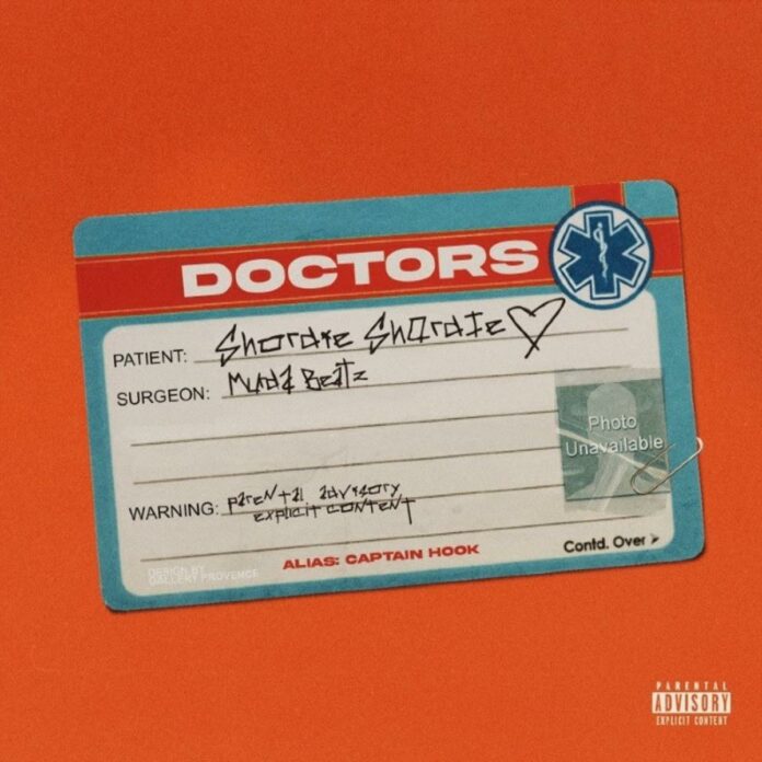 Doctors - Murda Beatz & Shordie Shordie