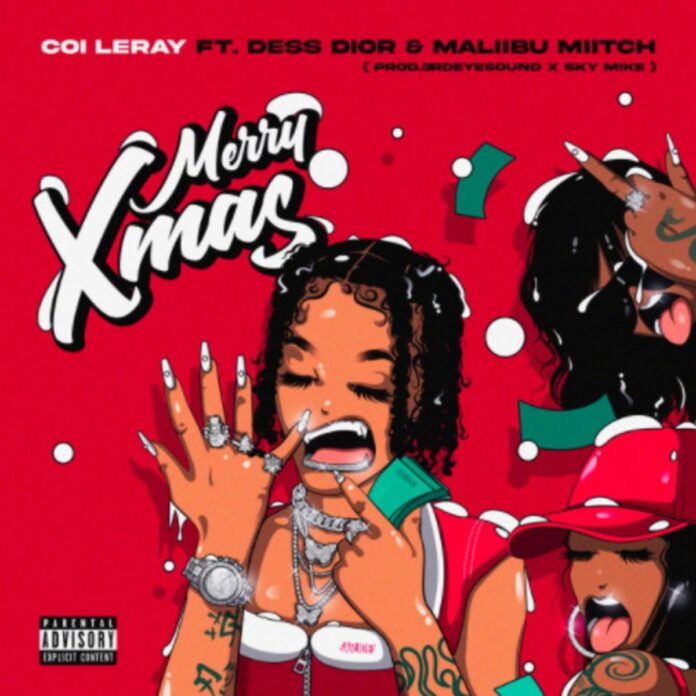 Mery Xmas - Coi Leray Feat. Dess Dior & Maliibu Miitch