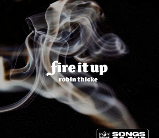 Fire It Up – Robin Thicke Fire It Up - Robin Thicke