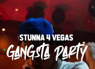 Gangsta Party - Stunna 4 Vegas