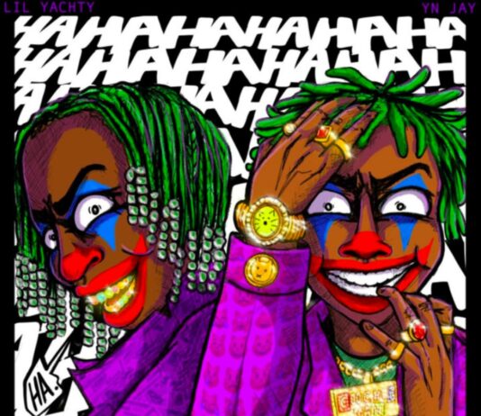HAHAHA – YN Jay Feat. Lil Yachty HAHAHA - YN Jay Feat. Lil Yachty