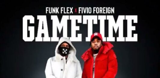 Game Time - Funk Flex & Fivio Foreign