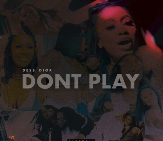 Don't Play - Dess Dior