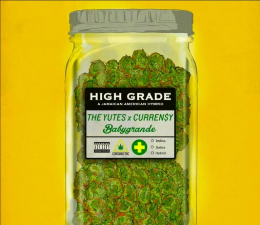 High Grade – The Yutes Feat. Curren$y High Grade - The Yutes Feat. Curren$y