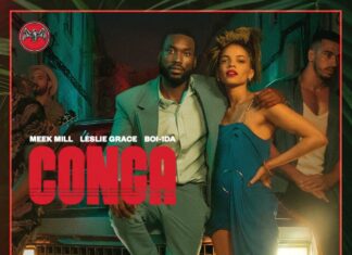 Conga - Meek Mill & Leslie Grace Produced by Boi-1da