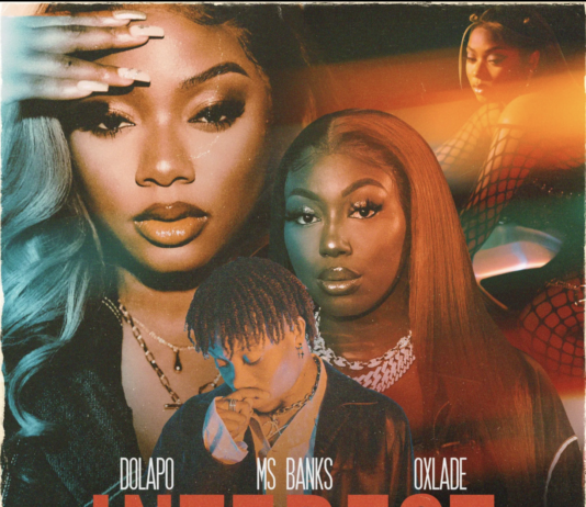 Dolapo, Ms Banks, Oxlade - Interest