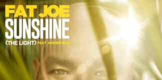 Sunshine (The Light) - Fat Joe, DJ Khaled, Amorphous