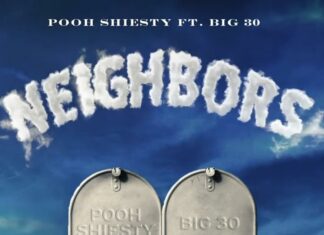 Neighbors - Pooh Shiesty Feat. BIG30