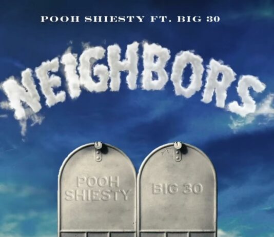 Neighbors - Pooh Shiesty Feat. BIG30