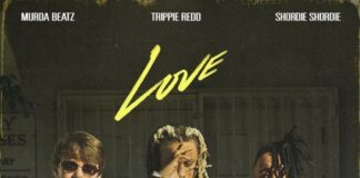 Love - Shordie Shordie & Murda Beatz Feat. Trippie Redd