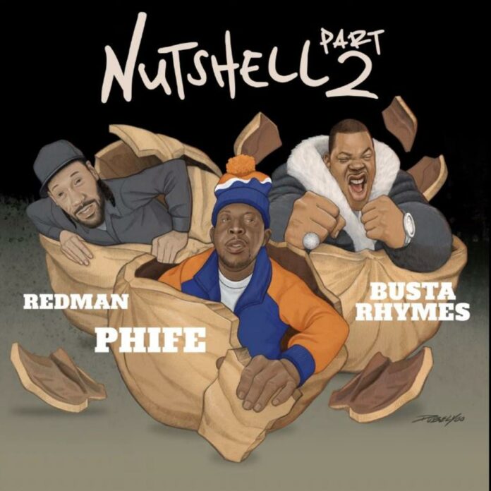 Nutshell 2 - Phife Dawg Feat. Busta Rhymes & Redman