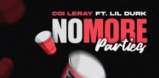 No More Parties (Remix) – Coi Leray Feat. Lil Durk No More Parties (Remix) - Coi Leray Feat. Lil Durk