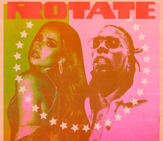 Rotate – Becky G Feat. Burna Boy Rotate - Becky G Feat. Burna Boy