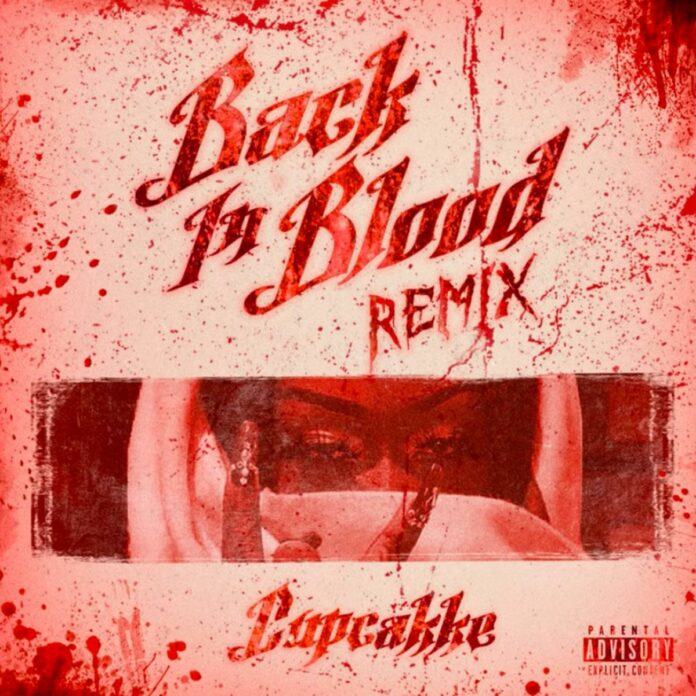 Back In Blood (Remix) - cupcakKe