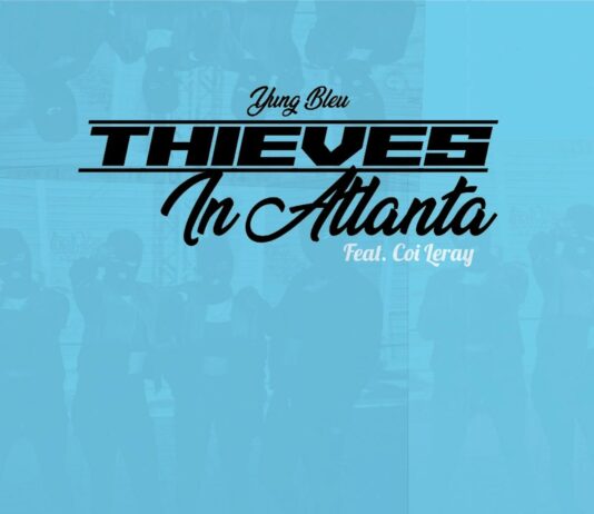 Thieves In Atlanta - Yung Bleu Feat. Coi Leray