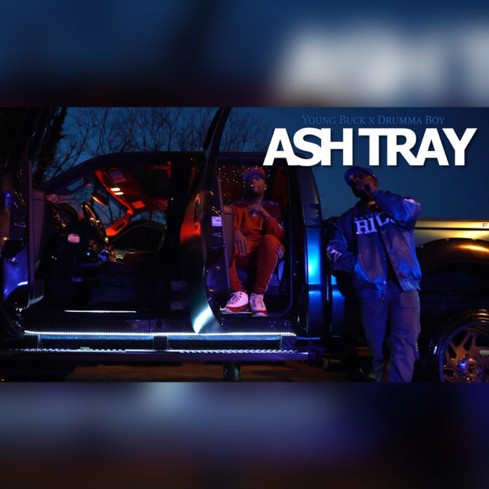 AshTray - Young Buck x Drumma Boy