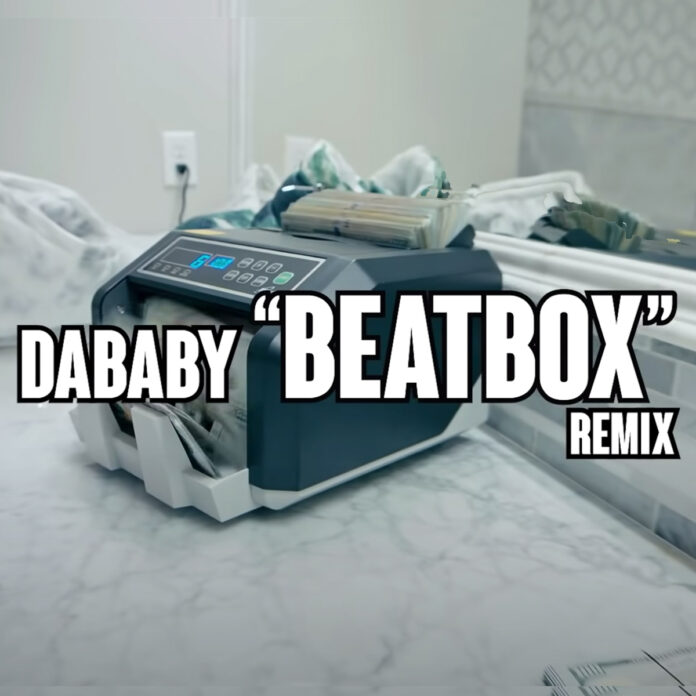 Beatbox (Remix) - DaBaby
