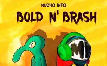 Bold N' Brash - Mucho Info