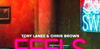 Feels - Tory Lanez feat. Chris Brown