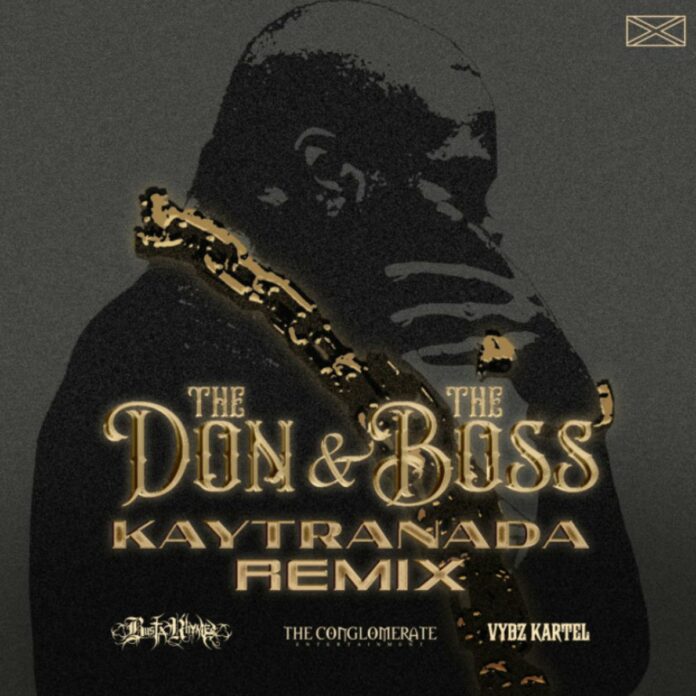 The Don & The Boss - Busta Rhymes Feat. Vybz Kartel & Kaytranada