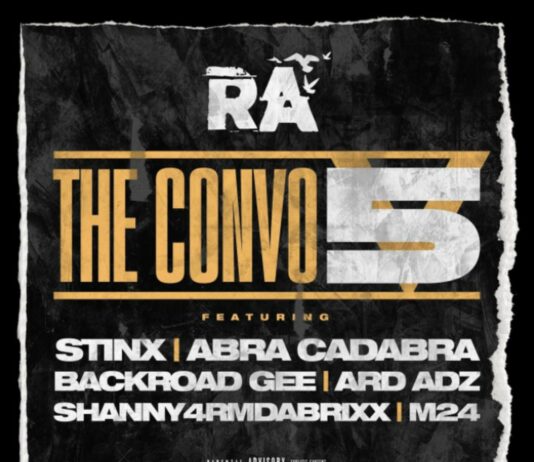 The Convo 5 - RA Feat. Abra Cadabra, BackRoad Gee, M24, Shanny4rmdaBrixx, Ard Ardz & STINX