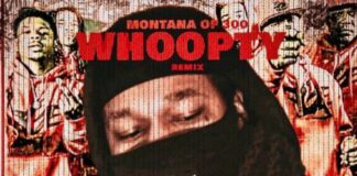 Whoopty (Remix) - Montana Of 300