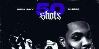 50 Shots - Curly Savv Feat. G Herbo