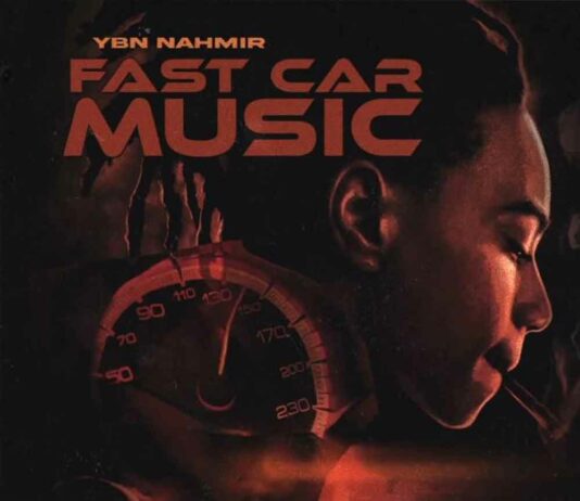 Fast Car Music - YBN Nahmir
