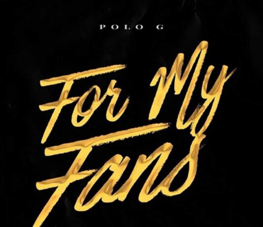 For My Fans (Freestyle) – Polo G For My Fans (Freestyle) - Polo G