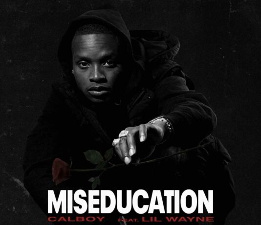 Miseducation - Calboy Feat. Lil Wayne