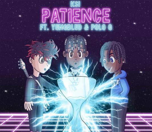Patience - KSI Feat. YUNGBLUD & Polo G