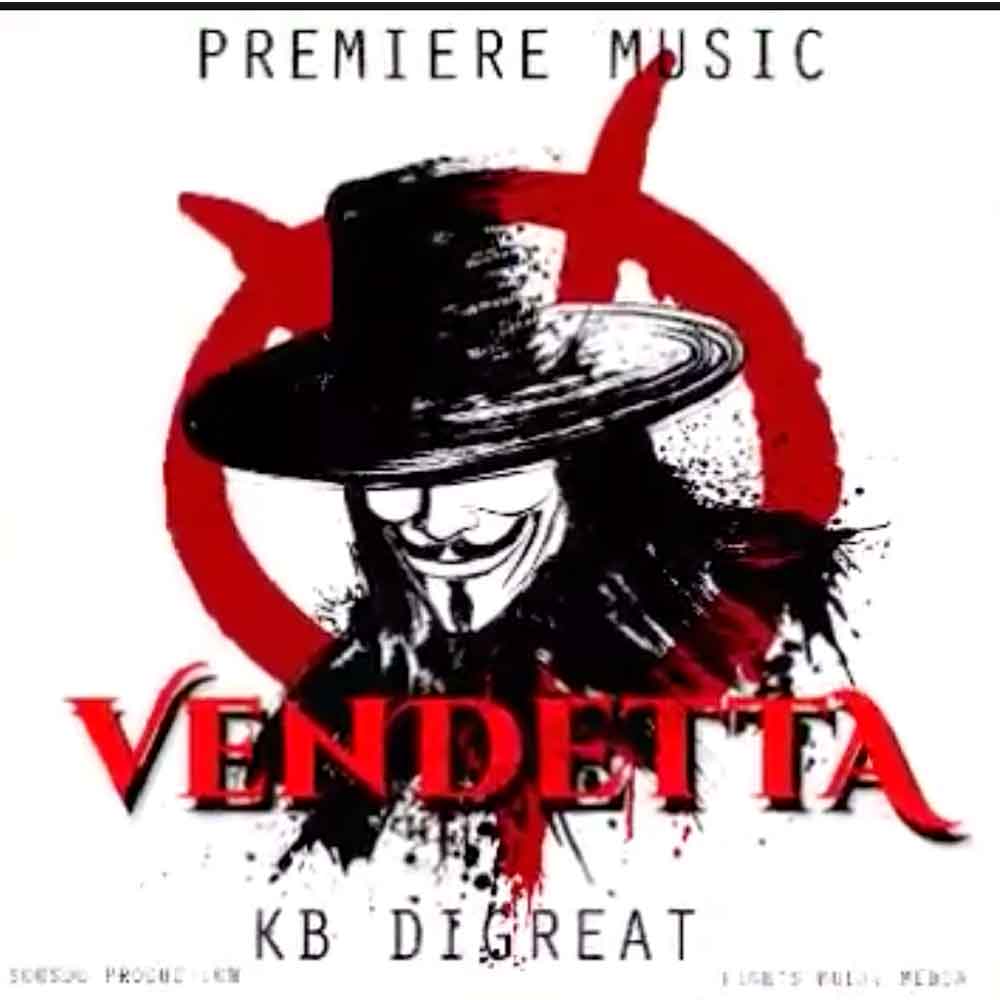 Vendetta - KB DiGreat