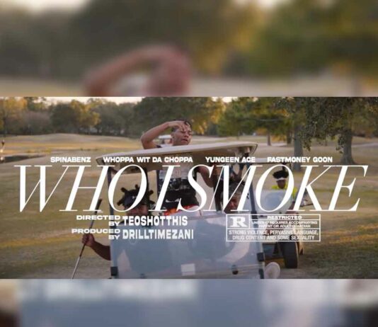 Who I Smoke – Spinabenz Feat. Whoppa Wit Da Choppa, Yungeen Ace & FastMoney Goon Who I Smoke - Spinabenz Feat. Whoppa Wit Da Choppa, Yungeen Ace & FastMoney Goon