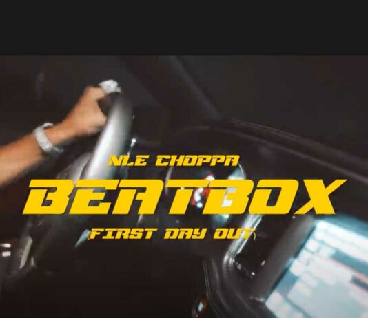 Beat Box (First Day Out) – NLE Choppa Beat Box (First Day Out) - NLE Choppa