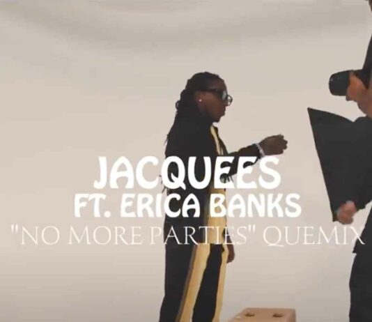 No More Parties (Quemix) - Jacquees Feat. Erica Banks